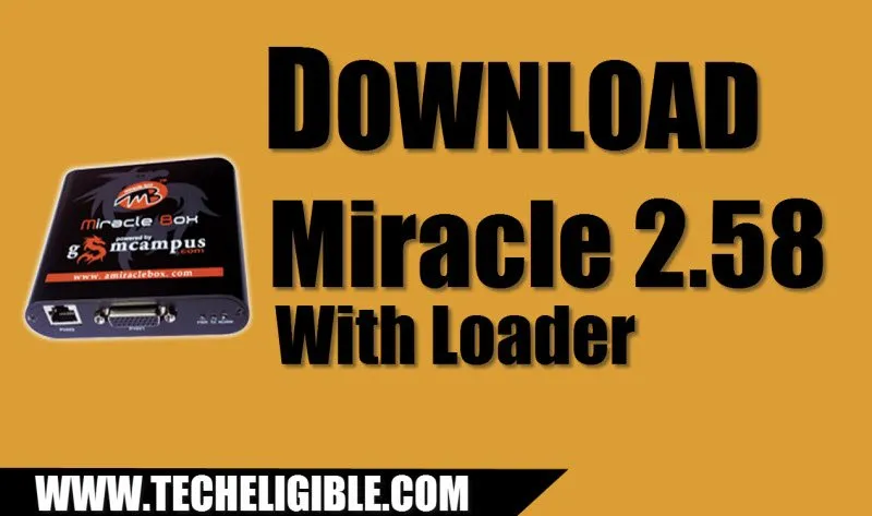 miracle box 2.58