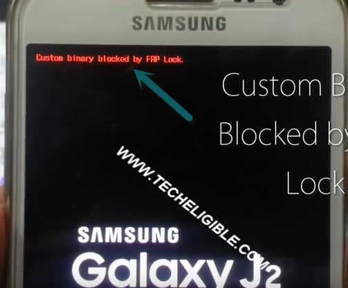 Fix Custom Binary Blocked By FRP Samung Galaxy J2