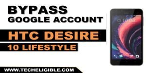 bypass frp HTC Desire 10 lifestyle