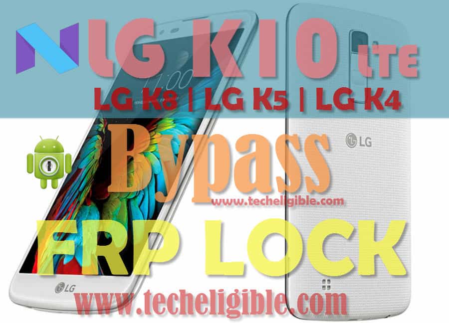 Bypass FRP Lock LG K10 LTE, Bypass LG K8 Google Account