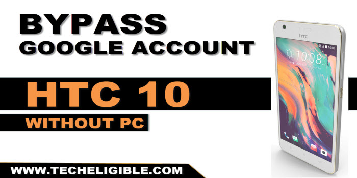 bypass frp htc 10 without pc