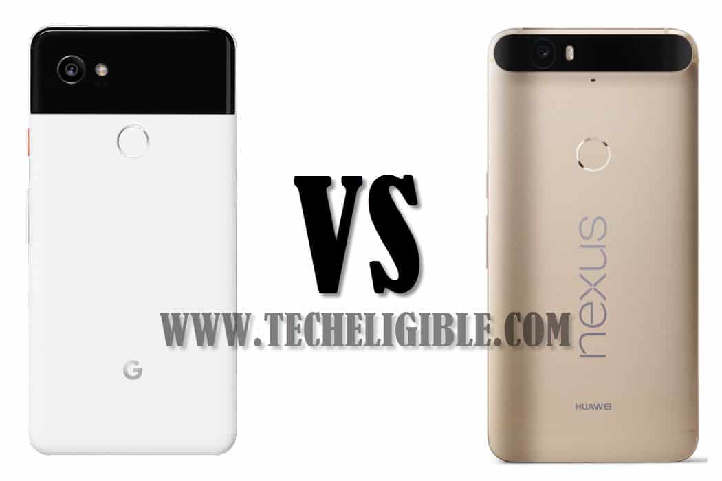 Nexus 6P Versus Pixel 2, Pixel 2, Nexus 6P, Pixel 2 Reviews
