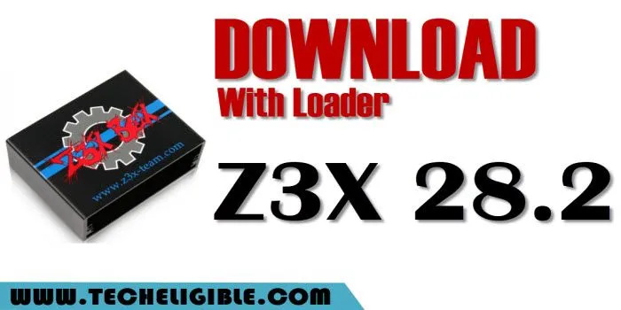 download z3x 28.2 with loader