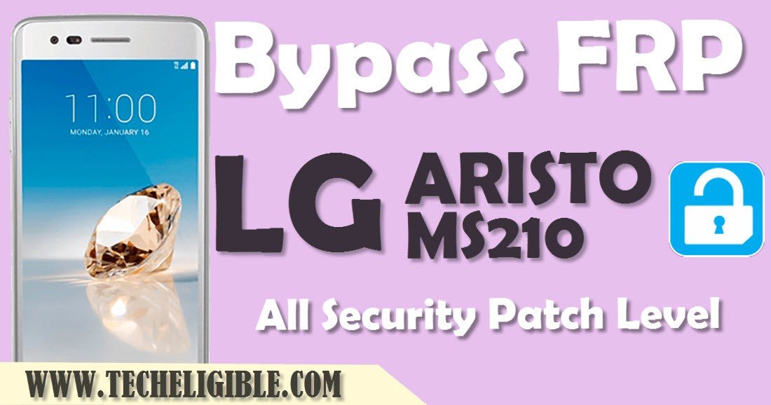 Bypass Google Account LG Aristo MS210 By 2 Methods