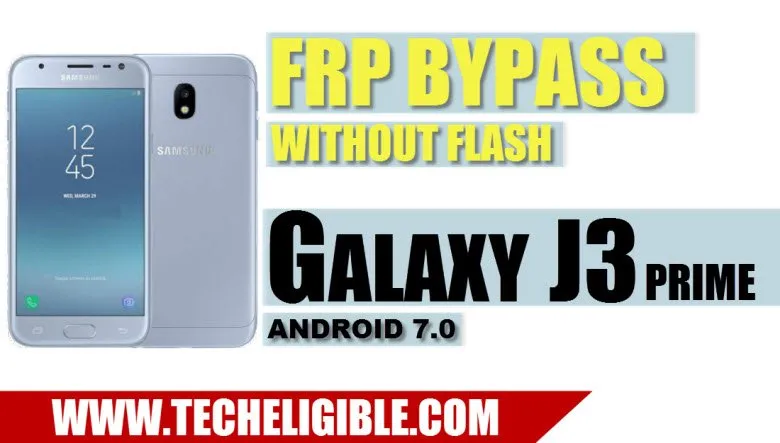 Bypass FRP Galaxy J3 Prime,