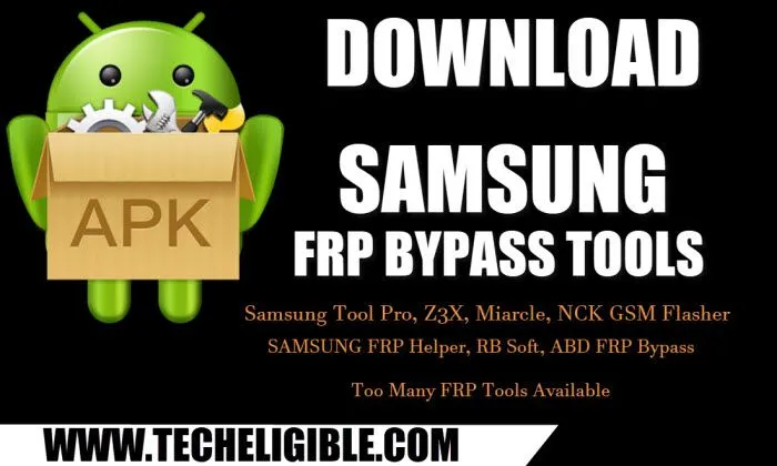 Download Top Samsung FRP Bypass Tools 2021-22 with 1 Click