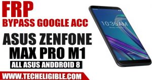 Bypass Google Account ZenFone Max Pro M1