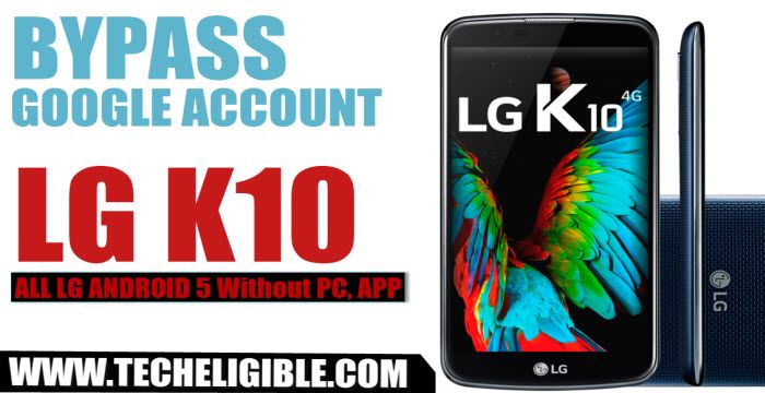 Bypass Google Account LG K10