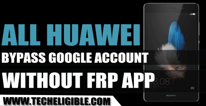 Bypass FRP All Huawei