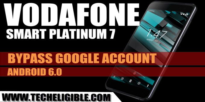 Bypass FRP Vodafone Smart Platinum 7, Bypass Google Account Vodafone Smart Platinum 7