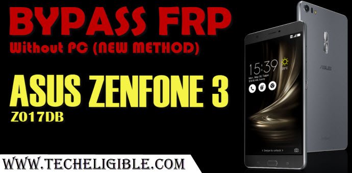 Bypass Google Account ASUS Zenfone 3