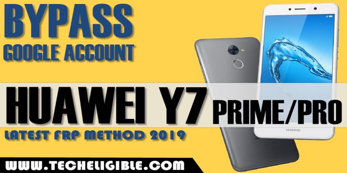 bypass frp huawei Y7 Pro, FRP Bypass HUAWEI Y7 Prime