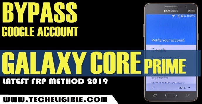 Bypass google frp samsung galaxy core prime 2019