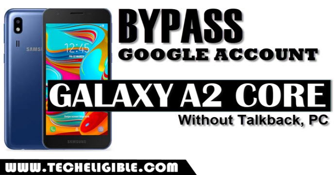 bypass frp samsung galaxy A2 Core, Unlock frp galaxy A2 Core, Bypass google account Samsung Galaxy A2 Core Android 8