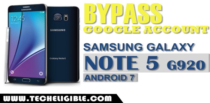 Bypass FRP Samsung Galaxy NOTE 5 G920