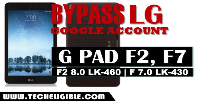 bypass frp LG G pad f2