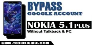 Bypass FRP Nokia 5.1 plus TA-1105