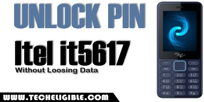 Unlock Phone PIN Itel it5617