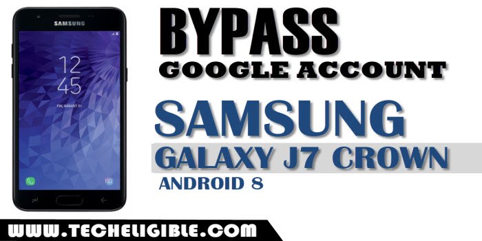Bypass frp Galaxy J7 Crown Android 8