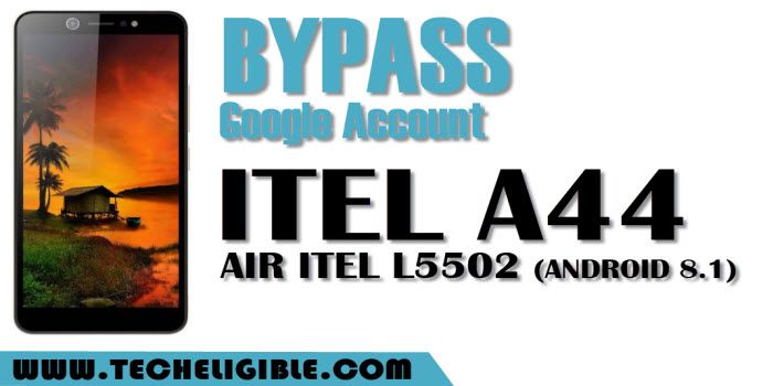 Bypass Frp Itel A44 Air Itel L5502 Android 8.1