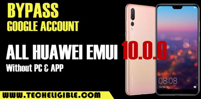 Bypass Google FRP All HUAWEI EMUI 10.0.0