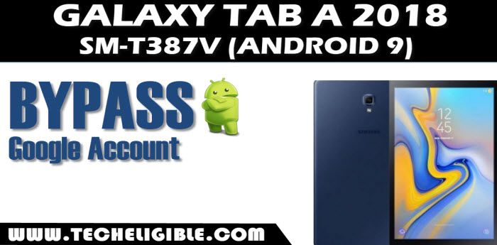 Bypass frp galaxy tab a T387v android 9