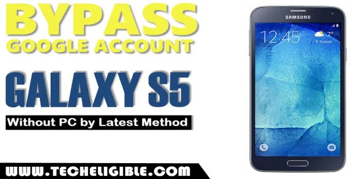 Latest 2020 frp method for bypass google account samsung galaxy s5