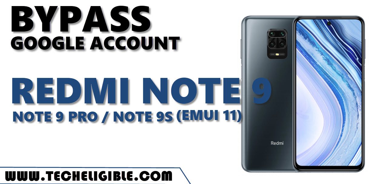 Bypass frp Redmi Note 9 EMUI 11 without APP