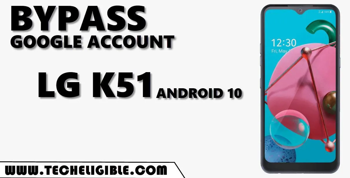 bypass-frp-LG-K51-Android-10-by-New-Method-2020
