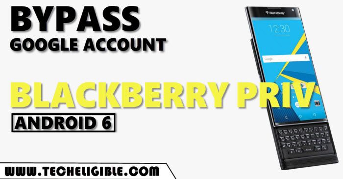 Bypass google verification blackberry Priv