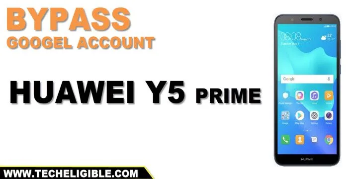 Bypass frp Huawei Y5 Prime 2018