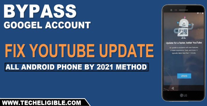FIX YOUTUBE Update to bypass frp All Android Phone 2021 Method