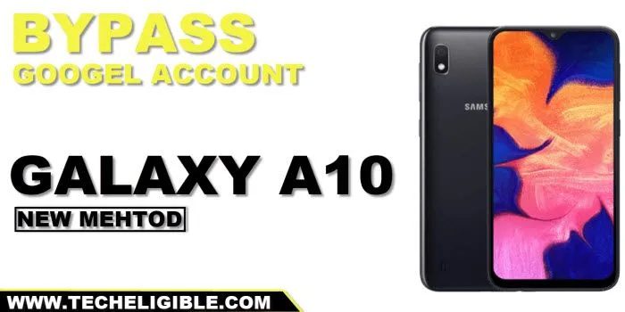 2 Methods to Bypass FRP Samsung A10 Android 12,11 [Updated]