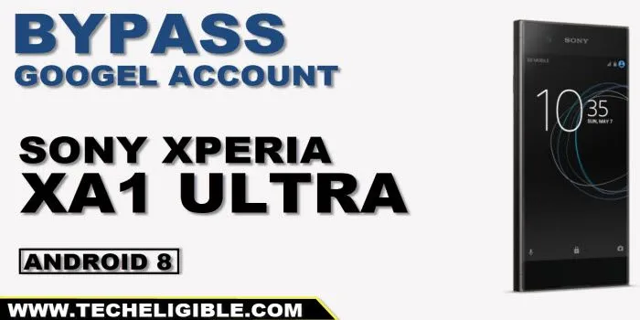 bypass frp sony xperia XA1 Ultra Android 8