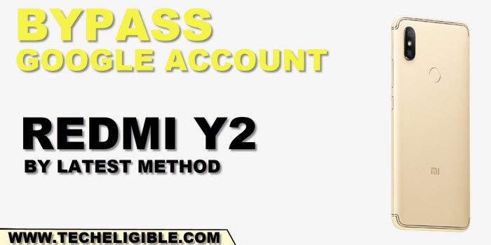 how to bypass google account xiaomi redmi y2 through mrt
