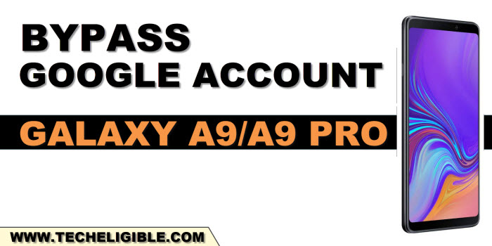 bypass frp galaxy A9 and A9 Pro