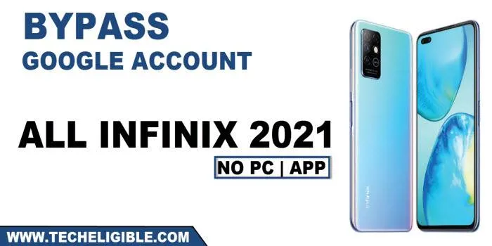 Bypass frp all infinix 2021 without pc