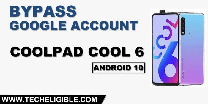 How to bypass frp coolpad cool 6 Android 10 without PC