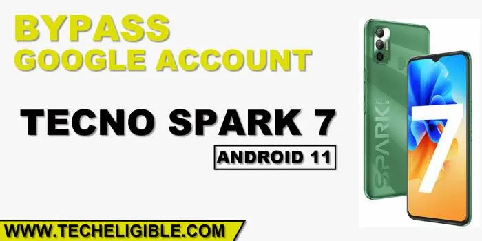 How to remove frp account tecno spark 7 android 11