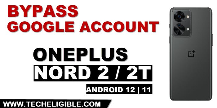 oneplus nord 2 frp bypass android 12 2023