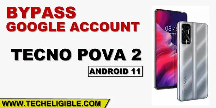 how to bypass frp Tecno Pova 2 Android 11