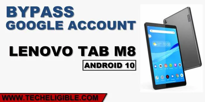 how to bypass google account Lenovo Tab M8 HD Android 10