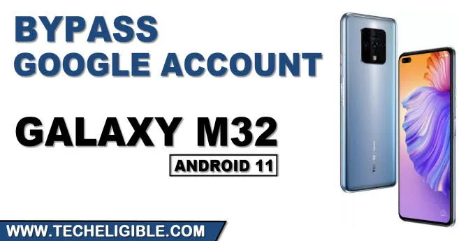 Remove FRP Account Galaxy M32 On Latest Security Patch