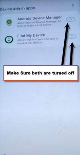 both android device manager and find my device turned off