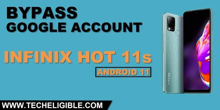 bypass google frp infinix hot 11s Android 11