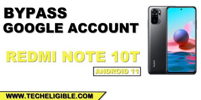 Remove FRP Redmi Note 10T Android 11 Without PC