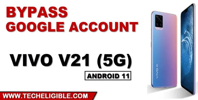 remove google frp VIVO V21 5G Android 11