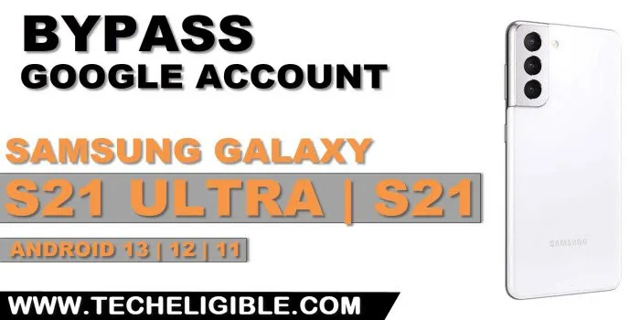 how to bypass google frp Samsung Galaxy S21 Ultra, S21