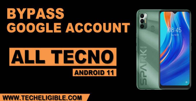 Bypass Google Account All Tecno Android 11