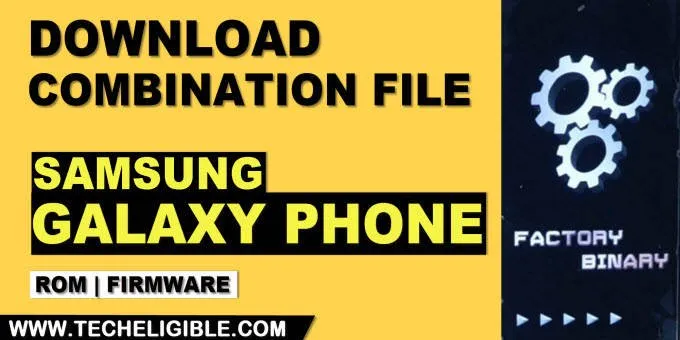 Download Samsung galaxy combination files